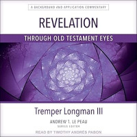 BAC : Revelation : Through Old Testament Eyes