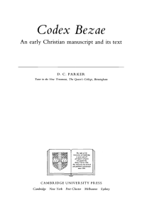 Codex Bezae: An early Christian manuscript and its text