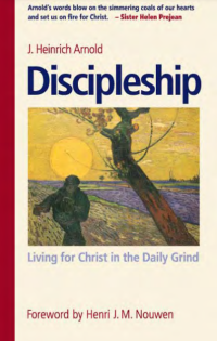 Discipleship: Living for Christ in the Daily Grind