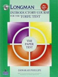 Longman Introductory Course for the TOEFL Test: The Paper Test