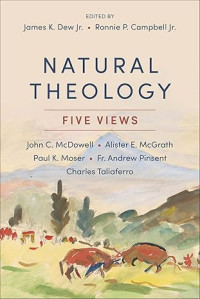 Natural Theology : Five Views